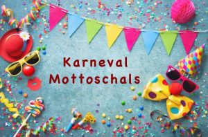 Karneval Mottoschals